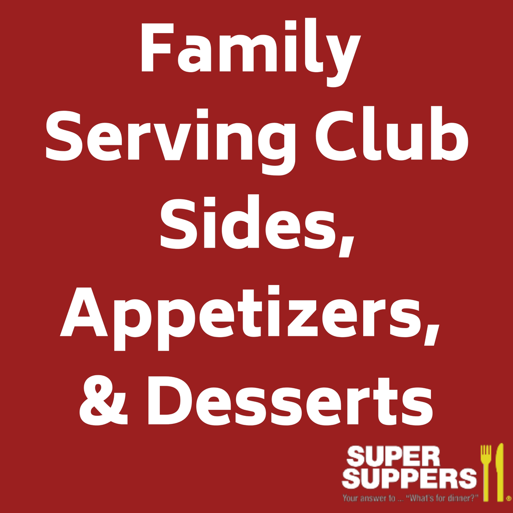Club Member - Appetizers, Soups, Small Sides and Desserts